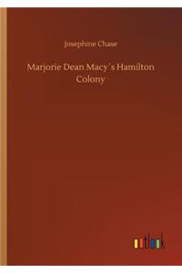 Marjorie Dean Macy´s Hamilton Colony