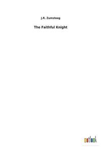 The Faithful Knight