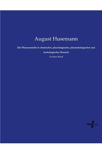 Pflanzenstoffe in chemischer, physiologischer, pharmakologischer und toxikologischer Hinsicht