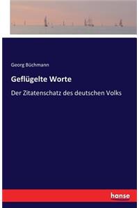 Geflügelte Worte