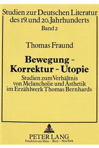 Bewegung - Korrektur - Utopie