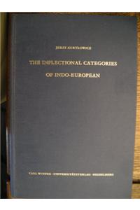 The Inflectional Categories of Indo-European
