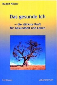 Das gesunde Ich