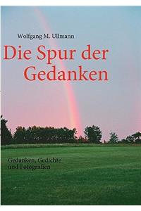 Die Spur Der Gedanken