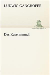 Kasermanndl