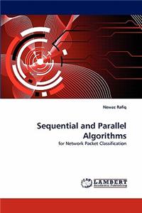 Sequential and Parallel Algorithms