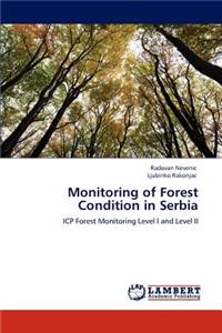 Monitoring of Forest Condition in Serbia