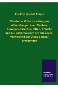 Slavische Volksforschungen