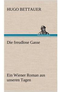 Freudlose Gasse