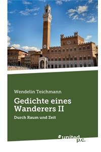 Gedichte eines Wanderers II