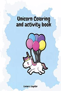 Unicorn Coloring and Activity book