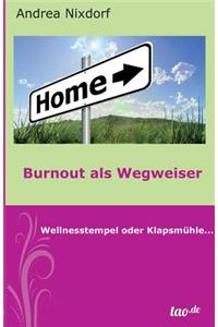 Burnout als Wegweiser