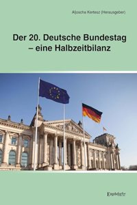 Der 20. Deutsche Bundestag â€“ eine Halbzeitbilanz