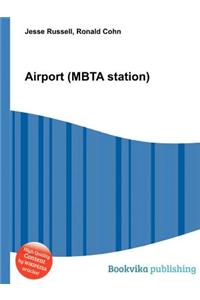 Airport (Mbta Station)