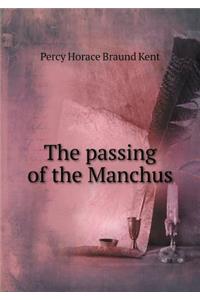 The passing of the Manchus