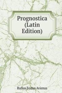Prognostica (Latin Edition)