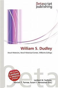 William S. Dudley