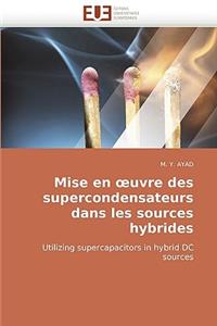 Mise En Uvre Des Supercondensateurs Dans Les Sources Hybrides