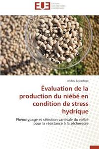 Évaluation de la production du niébé en condition de stress hydrique