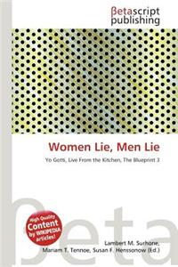 Women Lie, Men Lie