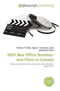 2007 Box Office Number-One Films in Canada