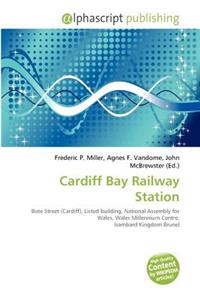 Cardiff Bay Railway Station