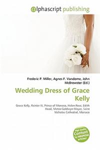 Wedding Dress of Grace Kelly