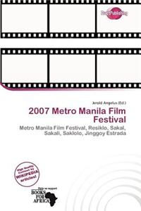 2007 Metro Manila Film Festival