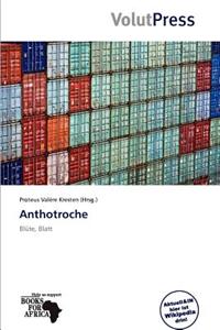 Anthotroche