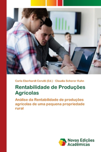 Rentabilidade de Produções Agrícolas