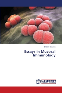 Essays in Mucosal Immunology