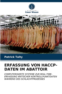 Erfassung Von Haccp-Daten Im Abattoir