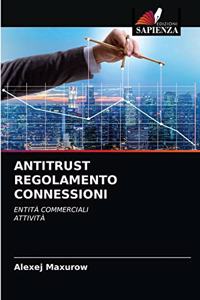 Antitrust Regolamento Connessioni