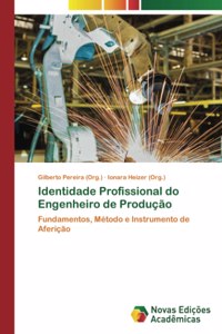 Identidade Profissional do Engenheiro de Produção