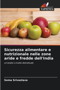 Sicurezza alimentare e nutrizionale nelle zone aride e fredde dell'India