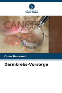 Darmkrebs-Vorsorge