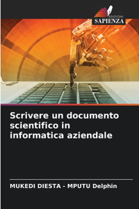 Scrivere un documento scientifico in informatica aziendale