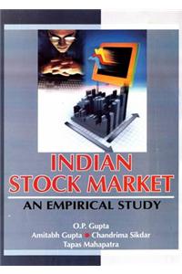 Indian Stock Market: An Empirical Study