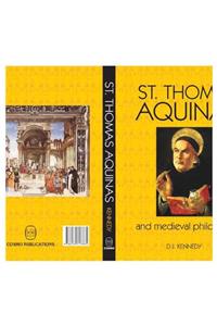 ST. THOMAS AQUINAS, and medieval philosophy