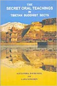 The Secret Oral Teachings In Tibetan Buddhist Sects