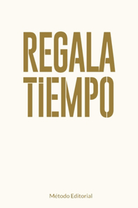 Regala Tiempo