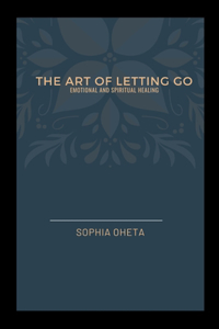 Art of Letting Go