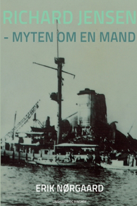 Richard Jensen - myten om en mand