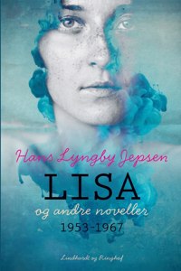 Lisa og andre noveller 1953-1967