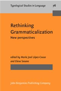 Rethinking Grammaticalization