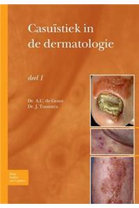 Casuïstiek in de Dermatologie - Deel I