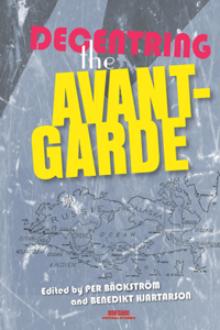 Decentring the Avant-Garde