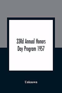 33Rd Annual Honors Day Program 1957