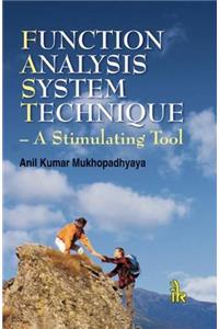 Function Analysis System Technique (A Stimulating Tool)