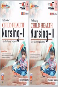 TEXTBOOK OF CHILD HEALTH NURSING I & II